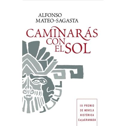 Caminarás con el sol