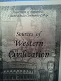 Paperback Sources of Western Civilization- Humanities 111 (Sources of western civilization a primary source reader for humanities 111) Book