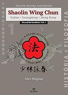 Livro Shaolin Wing Chun Manual do Estudante Vol. 1