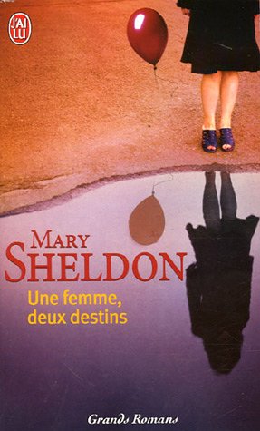 Une femme, deux destins