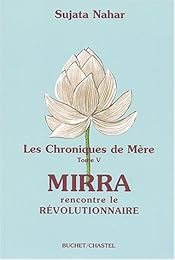 Mirra rencontre le révolutionnaire
