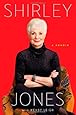 Shirley Jones: A Memoir