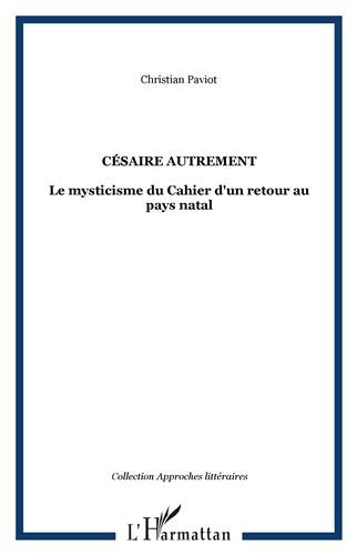 Césaire autrement