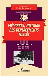 Mémoires, histoire des déplacements forcés