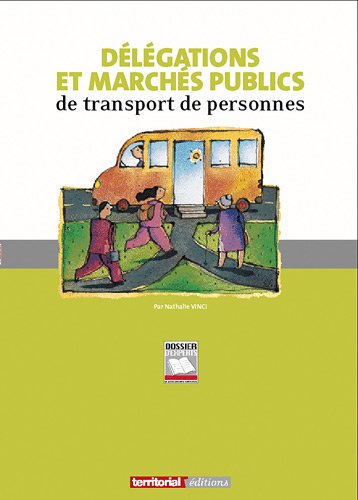 Délégations et marchés publics de transport de personnes