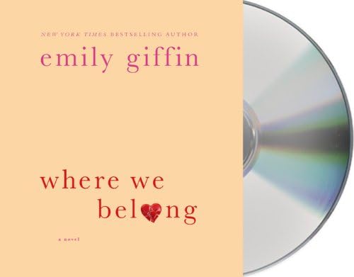 Where We Belong: A Novel Audio CD – Abridged, Audiobook, CD