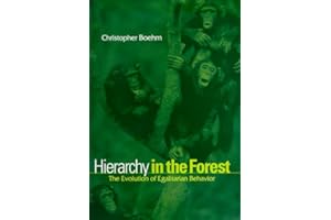 Hierarchy in the Forest: The Evolution of Egalitarian Behavior