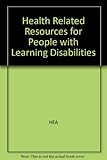 Image de Health Related Resources for People with Learning Disabilities
