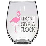 I Don't Give a Flock Large 21 Oz Stemless Wine Glass Funny Flamingo