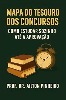 Livro MAPA DO TESOURO DOS CONCURSOS : COMO ESTUDAR SOZINHO ATÉ A APROVAÇÃO
