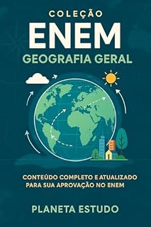 Coleção ENEM : Geografia Geral