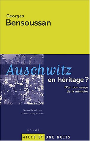 Auschwitz en héritage ?