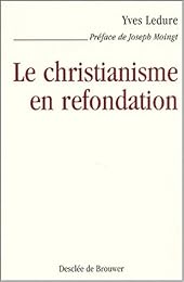 Le  christianisme en refondation