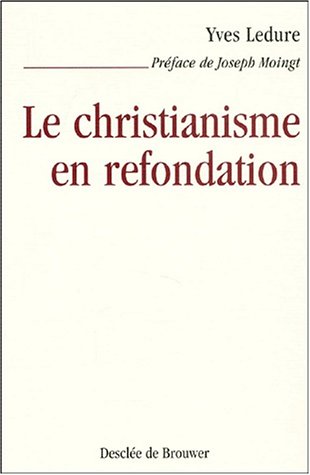 Le  christianisme en refondation