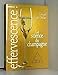 Effervescence : La science du champagne by 
