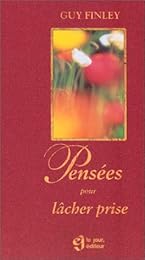 Pensées pour lâcher prise