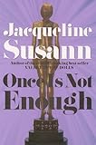 Once Is Not Enough (Jacqueline Susann)