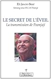 Secret de l'Eveil (Le) : La transmission de Poonjaji by 