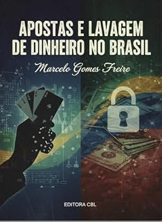 Livro Análise jurídica sobre apostas e lavagem de dinheiro no Brasil