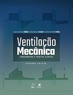 Livro Ventilação Mecânica - Fundamentos e Prática Clínica