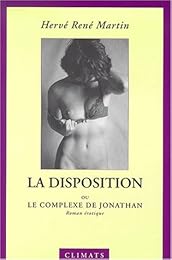 La  disposition ou Le complexe de Jonathan