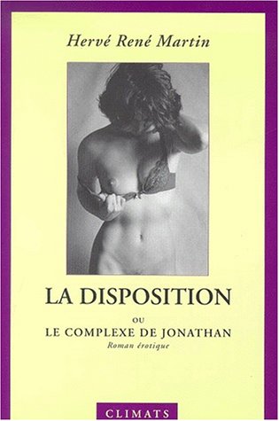 La  disposition ou Le complexe de Jonathan
