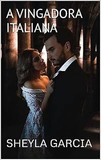 Livro A VINGADORA ITALIANA