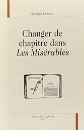 Changer de chapitre dans "Les misérables"