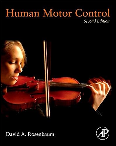 Human Motor Control, 2nd Edition Human Motor Control, 2nd Edition