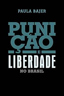 Livro Punição e liberdade no Brasil