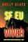 Livro Se Eu Viver (Série Ruby Hunter: Thriller de Suspense do FBI — Livro 3)