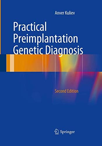 Genetic Disorders and the Fetus: Diagnosis, Prevention and