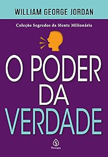 Livro O poder da verdade (Segredos da mente milionária)