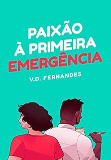 Livro Paixão à primeira emergência