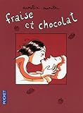Fraise et chocolat (French Edition) by 