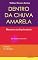 Livro DENTRO DA CHUVA AMARELA: MEMÓRIAS DA BIPOLARIDADE