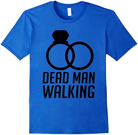 Men's Dead Man Walking I'm Getting Married Groom T-shirt  XL Royal Blue