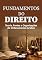 Livro Fundamentos do Direito: Teoria, Fontes e Organizações do Ordenamento Jurídico