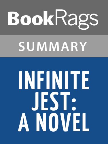 Summary & Study Guide Infinite Jest by David Foster Wallace