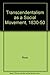 Transcendentalism as a social movement, 1830-1850 by 