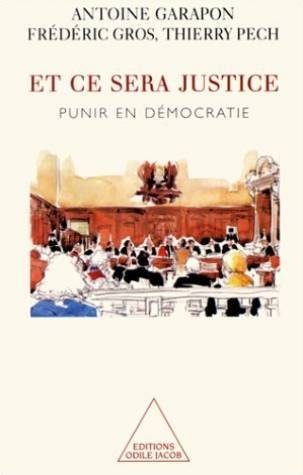Et ce sera justice