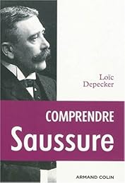 Comprendre Saussure