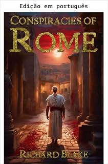 Livro Conspirações de Roma (Os romances bizantinos Livro 1)
