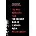 The Man without a Face: The Unlikely Rise of Vladimir Putin