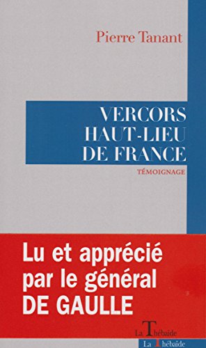 Vercors, haut-lieu de France