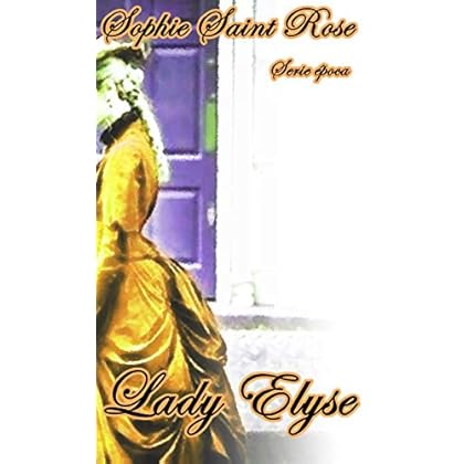 Lady Elyse de Sophie Saint Rose