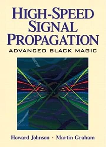 High-Speed Digital System Design: A Handbook of Interconnect