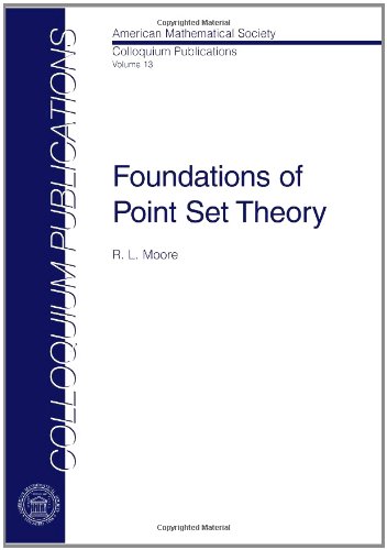 Foundations of Point Set Theory (Colloquium Publications)