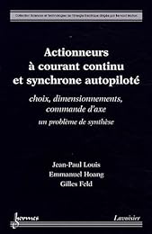 Actionneurs à courant continu et synchrone autopiloté