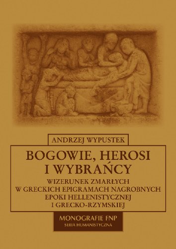 Bogowie, herosi i wybrancy